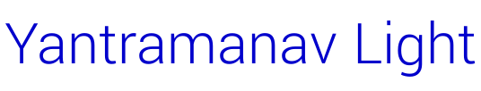 Yantramanav Light шрифт